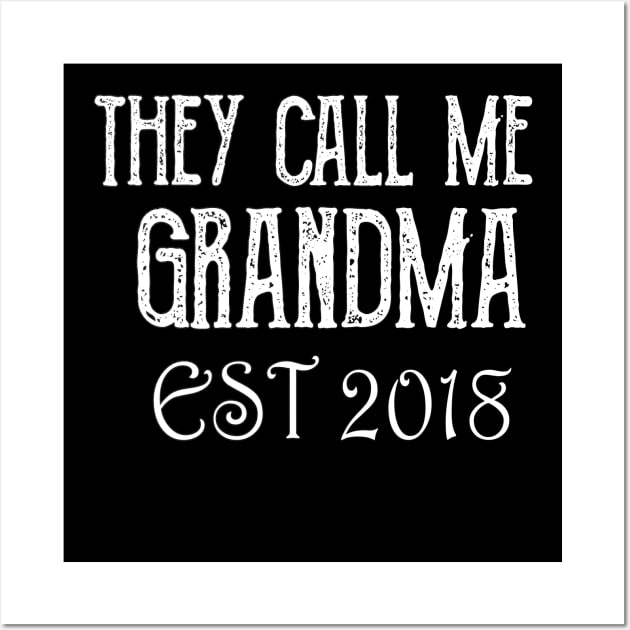 grandma est 2018 Wall Art by Motivashion19